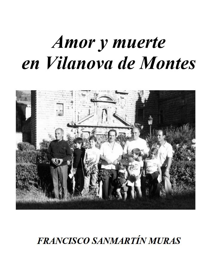 Amor y Muerte en Vilanova de Montes (Francisco Sanmartín Muras)