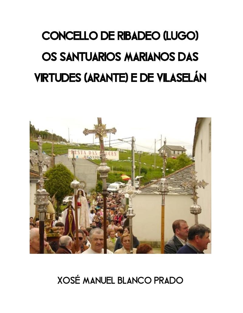 Concello de Ribadeo: Os santuarios marianos das Virtudes e de Vilaselán