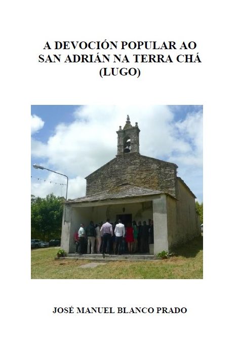 A Devoción Popular ao San Adrián na Terra Chá (Lugo)