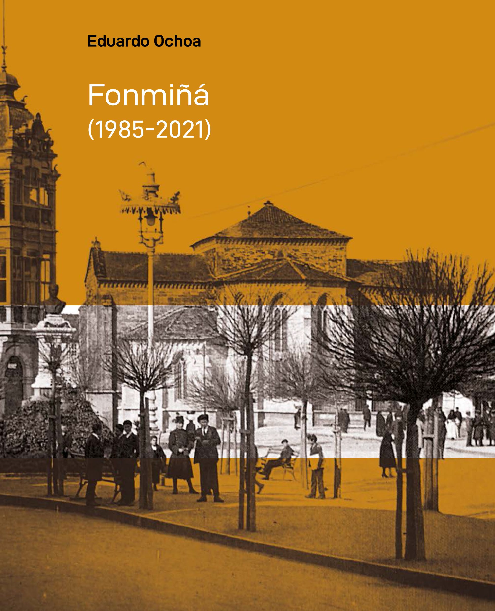 Fonmiñá 1985-2021