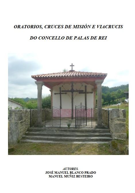 Oratorios, cruces de misión e viacrucis do concello de Palas de Rei