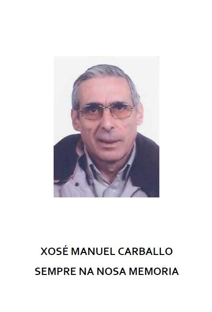 Xosé Manuel Carballo, Sempre na Nosa Memoria