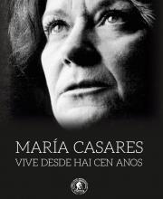 María Casares vive desde hai cen anos (M. Curiel)