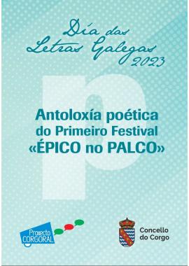 Antoloxía poética do Primeiro Festival "ÉPICO no PALCO"