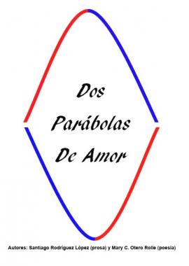 Dos Parábolas de Amor (Santiago Rodríguez)
