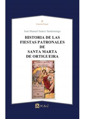 Historia de las fiestas patronales de Santa Marta de Ortigueira