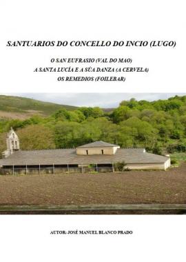 Santuarios do Concello do Incio (J.M. Blanco Prado)